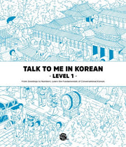 Talk To Me In Korean Textbook Level 1