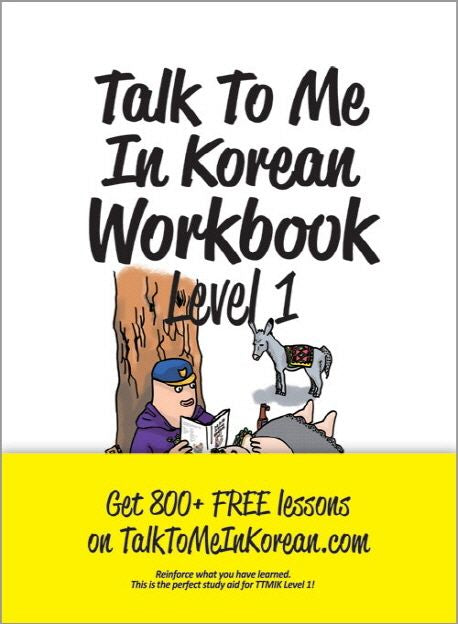 Talk To Me In Korean Workbook Level 1  [Revised Edition]