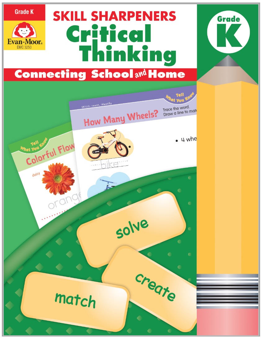Skill Sharpeners: Critical Thinking, Grade K