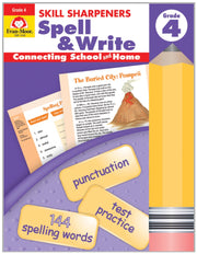 Skill Sharpeners: Spell & Write, Grade 4